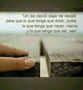 dejar de resistir