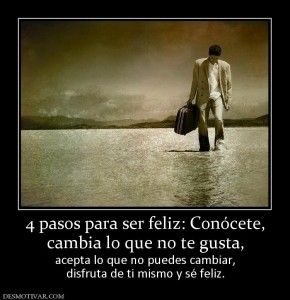 4 pasos para ser feliz