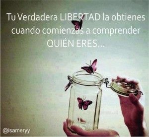 tu verdadera libertad